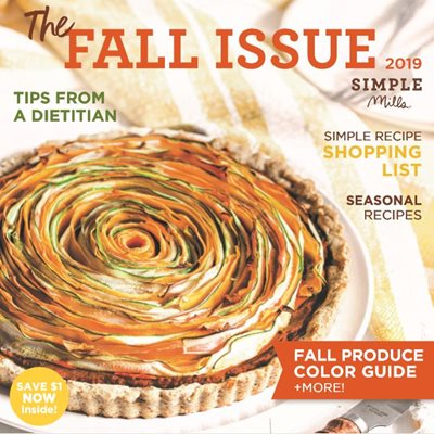 The Fall Issue 2019 Simple Mills E-Magazine